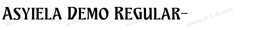 Asyiela Demo Regular字体转换